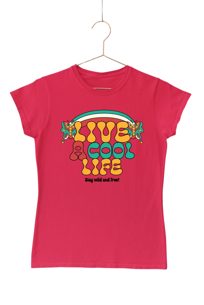 Live a Cool Life Women's Tshirt (Red, S)