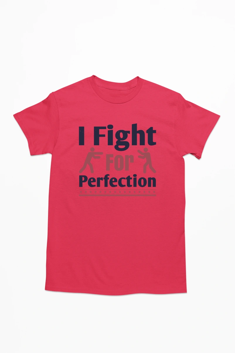 I Fight for Perfection Men's Tshirt (Red, S)