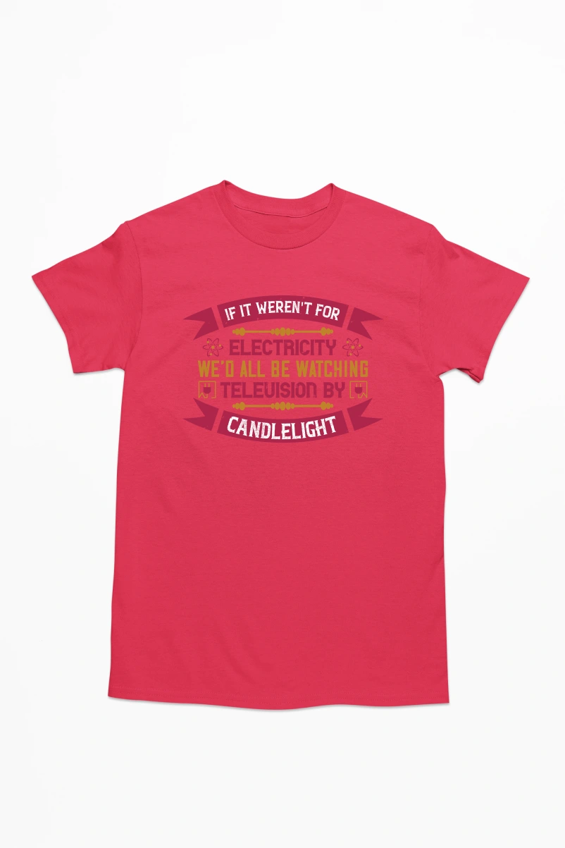 If it Weren't For Electricity Men's Tshirt (Red, S)