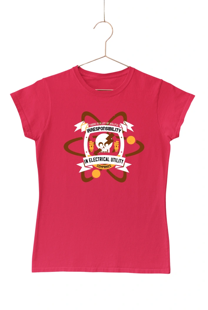 There is a Lot of Willful Irresponsibility Women's Tshirt