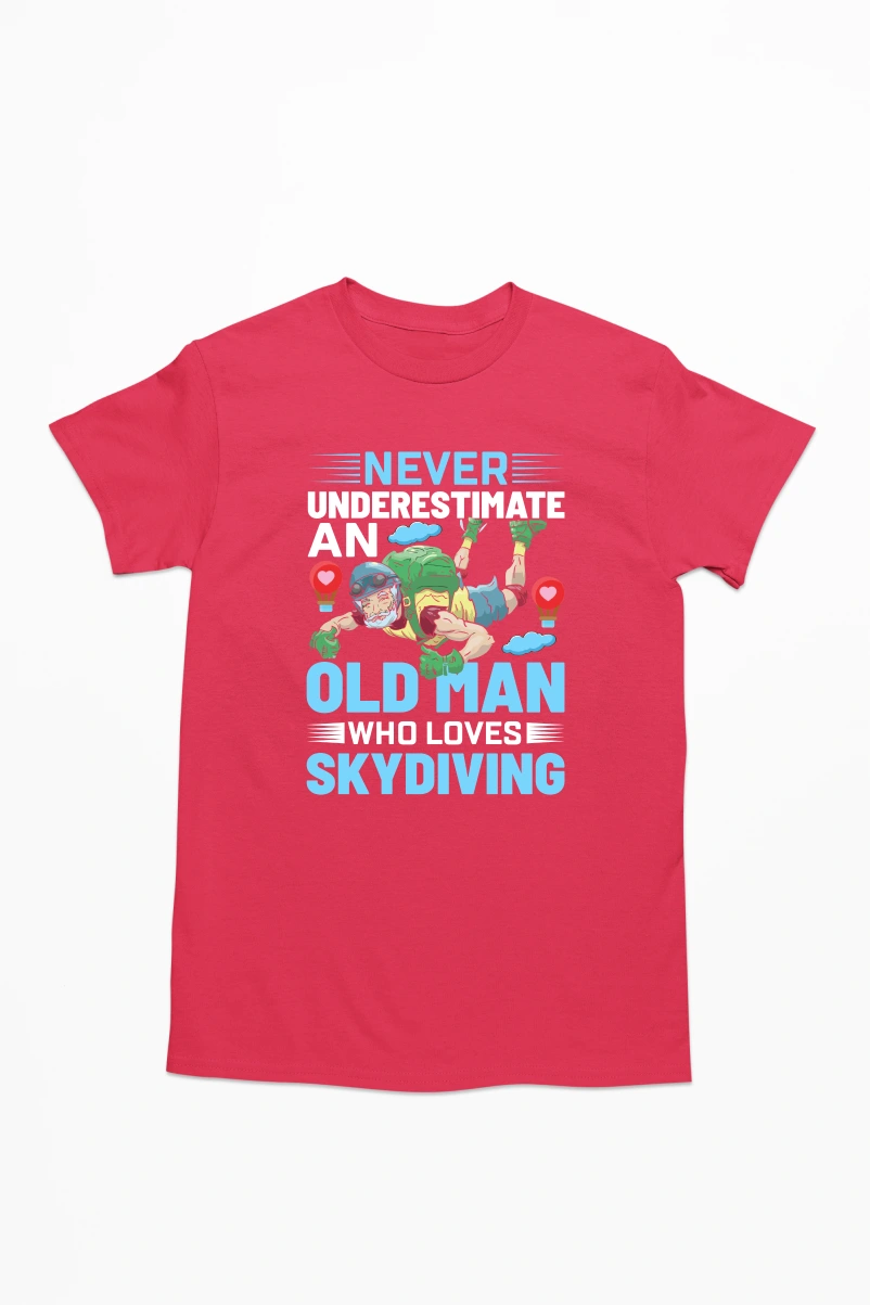 Never Underestimate an Oldman Who Loves Skydiving Men's Tshirt