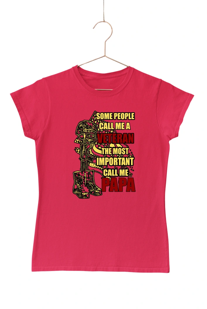 Some People Call Me a Veteran the Most Important Call Me Papa Women's Tshirt (Red, S)