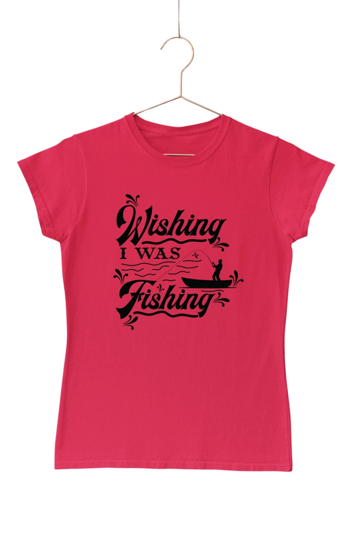 Wishing I was Fishing Women's Tshirt (Red, S)